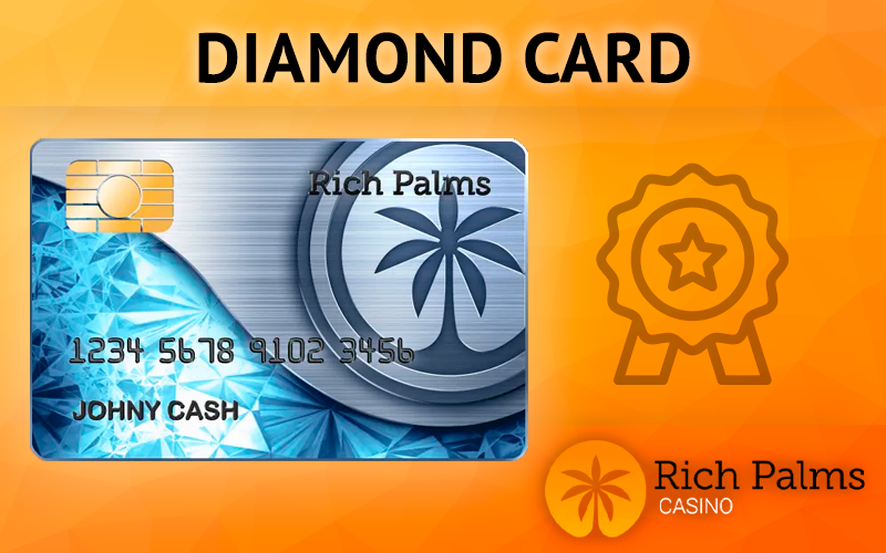 Diamond Card for loyality program at Rich Palms