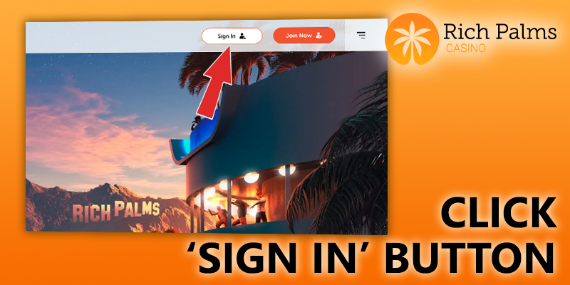 red arrow on ‘sign in’ button at rich palms casino - click for login